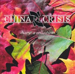 CHINA CRISIS - DIARY: A COLLECTION