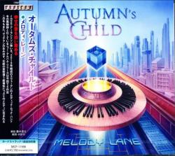 AUTUMN'S CHILD - MELODY LANE (JAP)