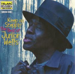 WELLS,JUNIOR - KEEP ON STEPPIN THE BEST OF