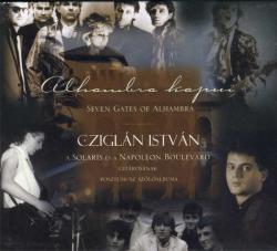 ISTVAN,CZIGLAN - SEVEN GATES OF ALHAMBRA