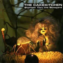 CAKEKITCHEN - STOMPIN' THRU THE BONEYARD (SALE)