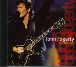 FOGERTY,JOHN - PREMONITION (US)