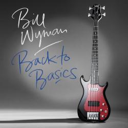 WYMAN,BILL - BACK TO BASICS (LP)