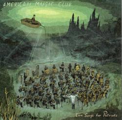 AMERICAN MUSIC CLUB - LOVE SONGS FOR PATRIOTS