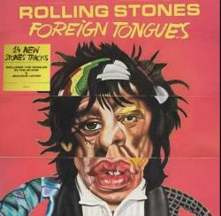 ROLLING STONES - FOREIGN TONGUES (2LP)