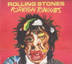 ROLLING STONES - FOREIGN TONGUES (DIGI)