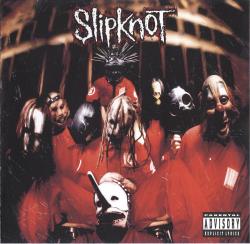 SLIPKNOT - SLIPKNOT
