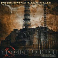 LUTTUN,PHILIPPE - TASTE OF WORMWOOD