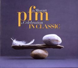 PFM IN CLASSIC - DA MOZART A CELEBRATION (2CD)