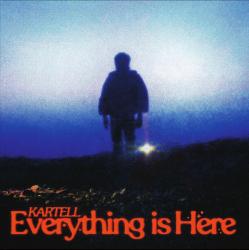 KARTELL - EVERYTHING IS HERE (2LP)