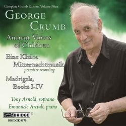 CRUMB - ANCIENT VOICES OF CHILDREN \MADRIGALS ETC.