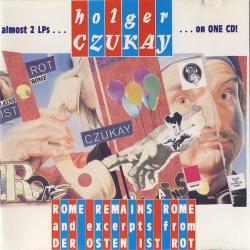 CZUKAY,HOLGER - ROME REMAINS ROME \DER OSTEN IST ROT