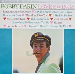 DARIN,BOBBY - LOVE SWINGS (LP)