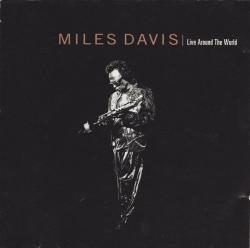 DAVIS,MILES - LIVE AROUND THE WORLD