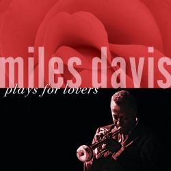 DAVIS,MILES - PLAYS FOR LOVERS