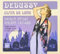 DEBUSSY \DESSAY \CASSARD - CLAIR DE LUNE