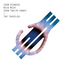 DIGWEED,JOHN/MUIR,NICK - TRAVELER