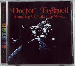 DOCTOR FEELGOOD - SOMETHING TO TAKE UP TIME