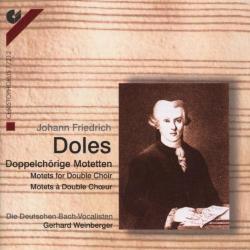 DOLES,J.F. \WEINBERGER - DOPPELCHORIGE MOTETTEN