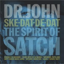 DR.JOHN - SKE-DAT-DE-DAT THE SPIRIT OF SATCH