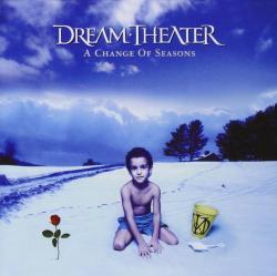 DREAM THEATER - CHANGE OF SEASONS