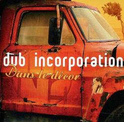 DUB INCORPORATION - DANS LE DECOR