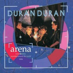 DURAN DURAN - ARENA