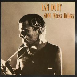 DURY,IAN - 4000 WEEKS HOLIDAY (JAP)