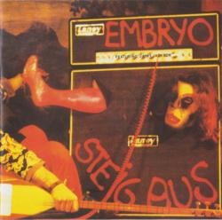 EMBRYO - STEIG AUS