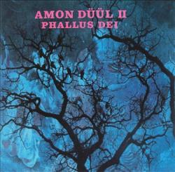 AMON DUUL II - PHALLUS DEI (LP)