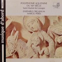 ENSEMBLE ORGANUM/PERES - POLYPHONIE AQUITAINE