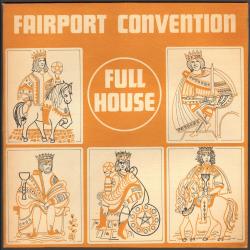 FAIRPORT CONVENTION - FULL HOUSE