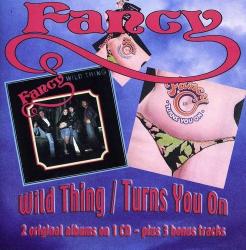 FANCY - WILD THING\TURNS YOU ON