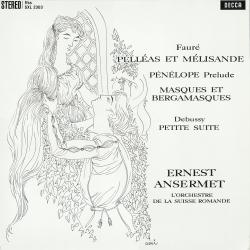 FAURE/DEBUSSY/ANSERMET - PELLEAS.../MASQUES... (LP)