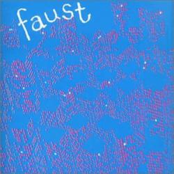 FAUST - SEVENTY ONE MINUTES OF