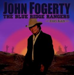 FOGERTY,JOHN - BLUE RIDGE RANGERS (RIDES AGAIN)