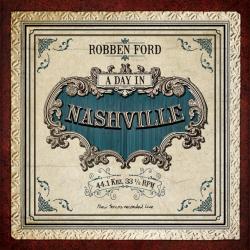 FORD,ROBBEN - DAY IN NASHVILLE  (LP)