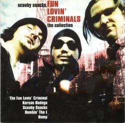 FUN LOVIN' CRIMINALS - SCOOBY SNACKS COLLECTION