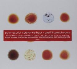 GABRIEL,PETER - SCRATH MY BACK \AND I'LL SCRATH YOURS (2CD)