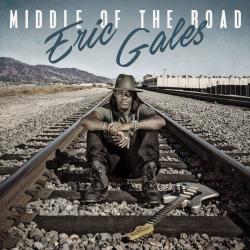 GALES,ERIC - MIDDLE OF THE ROAD