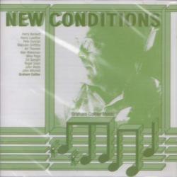 GRAHAM COLLIER MUSIC - NEW CONDITIONS