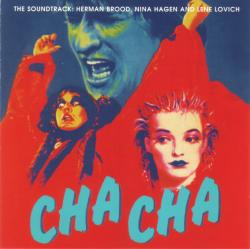 HAGEN,NINA - CHA CHA: THE SOUNDTRACK