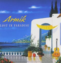 ARMIK - LOST IN PARADISE