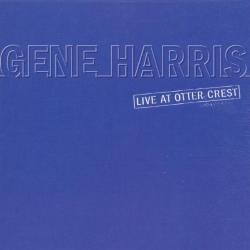 HARRIS,GENE - LIVE AT OTTER CREST (US)