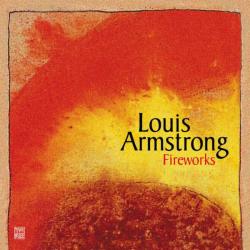 ARMSTRONG,LOUIS - FIREWORKS