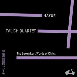 HAYDN/TALICH QUARTET - 7 LAST WORDS OF CHRIST