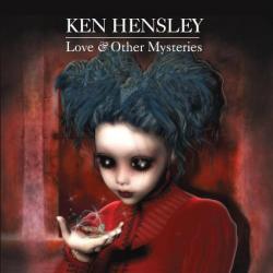 HENSLEY,KEN - LOVE & OTHER MYSTERIES