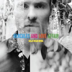 HERCULES AND LOVE AFFAIR - DJ-KICKS