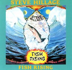 HILLAGE,STEVE - FISH RISING