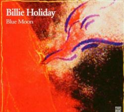 HOLIDAY,BILLIE - BLUE MOON